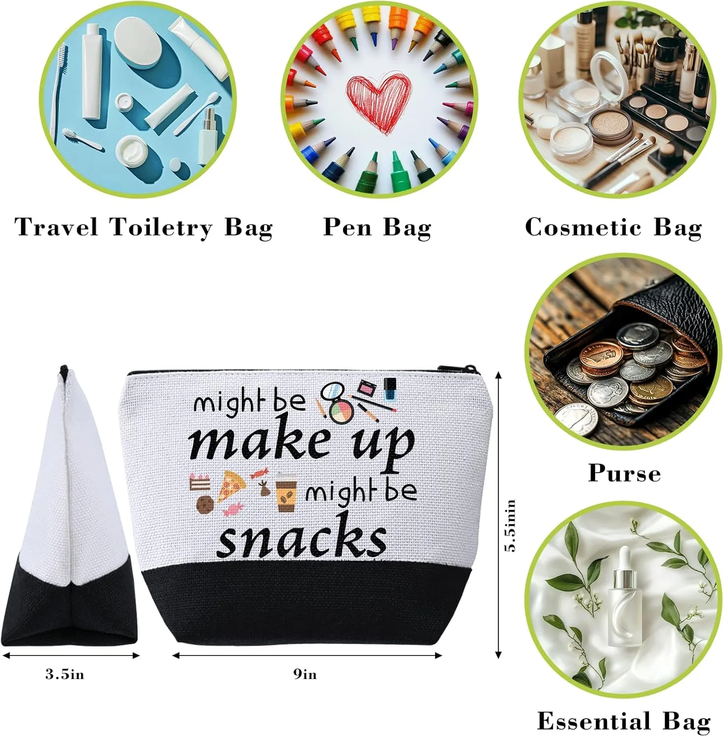 Funny Makeup Bag,Might Be Make Up Might Be Snacks Toiletry Bag Cosmetic Bag,Travel Essentials Friendship Gifts for Women Gifts for Birthday Christmas
