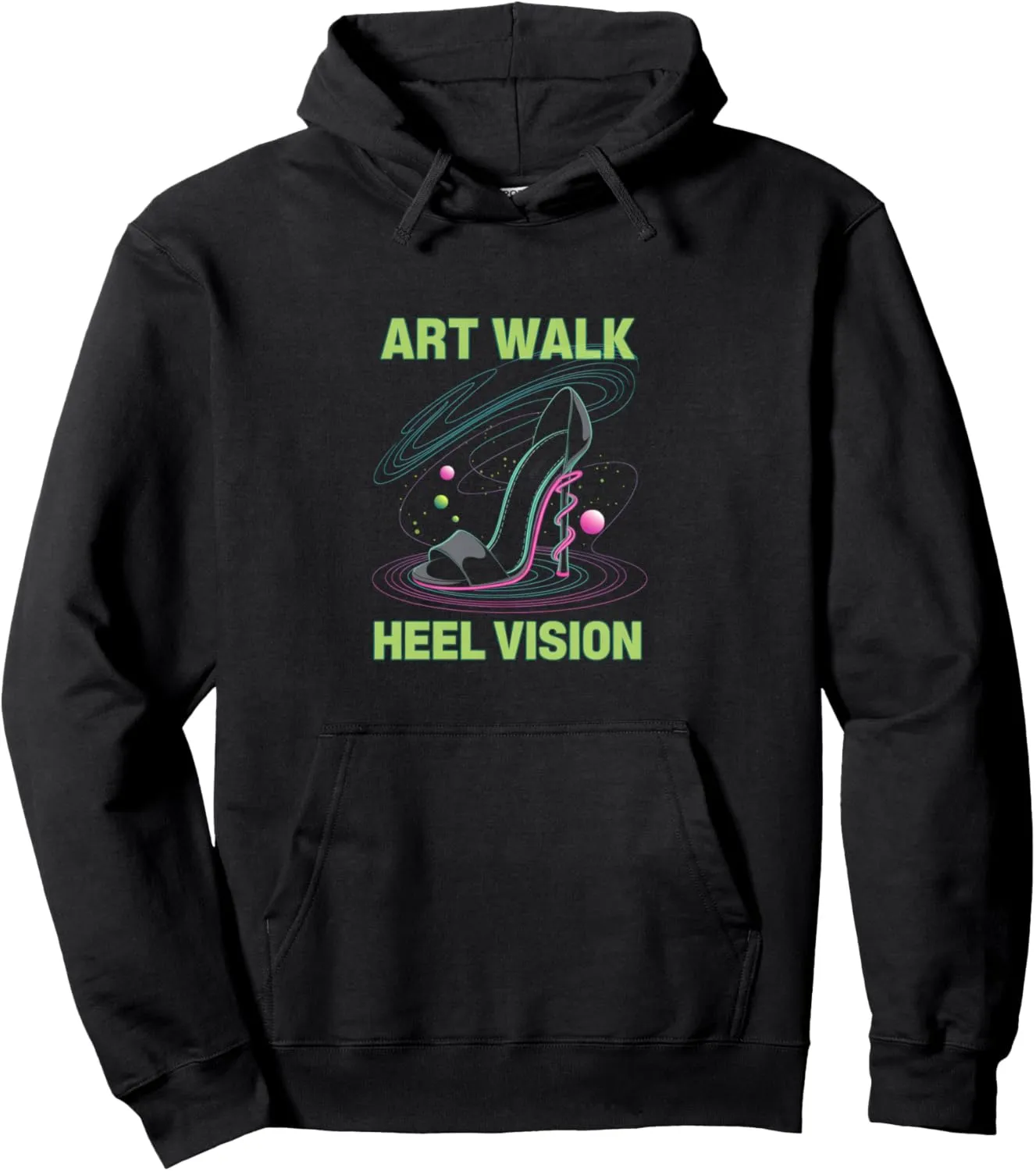 High Heels Art Walk Heel Vision Couture Women Fashion Lovers Pullover Hoodie