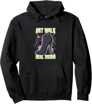 High Heels Art Walk Heel Vision Couture Women Fashion Lovers Pullover Hoodie