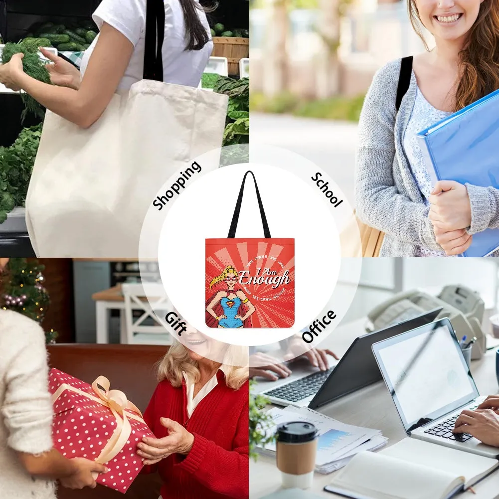 I Am Enough Superhero Empowerment Cloth Tote Bag