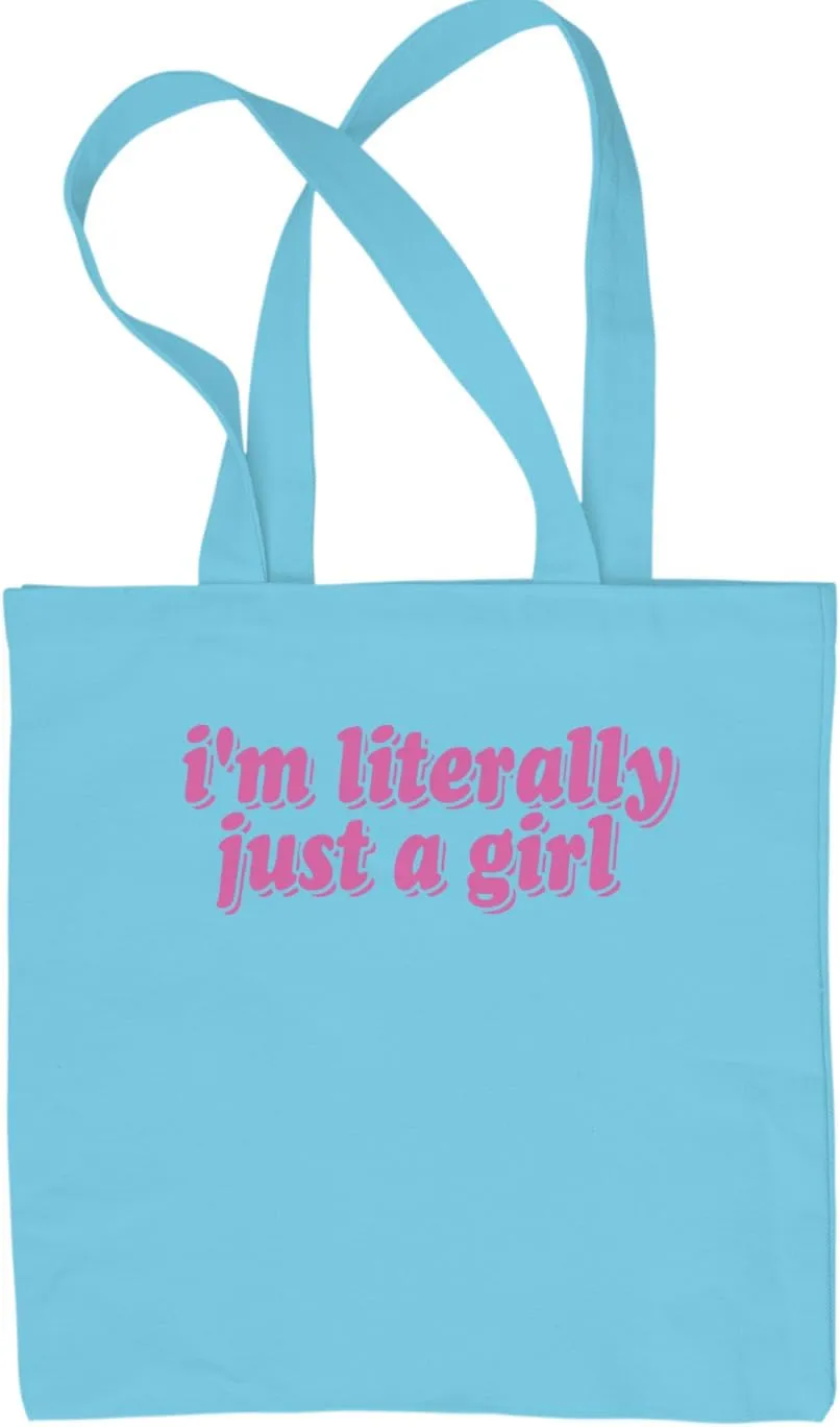 I'm Literally Just A Girl Reusable Shopping Tote Bag, Durable Cotton Canvas, Eco-Friendly and Spacious