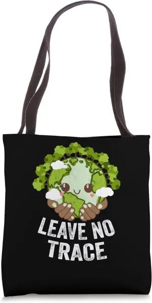 Leave No Trace Sustainable Nature Lover Zero Waste Tote Bag