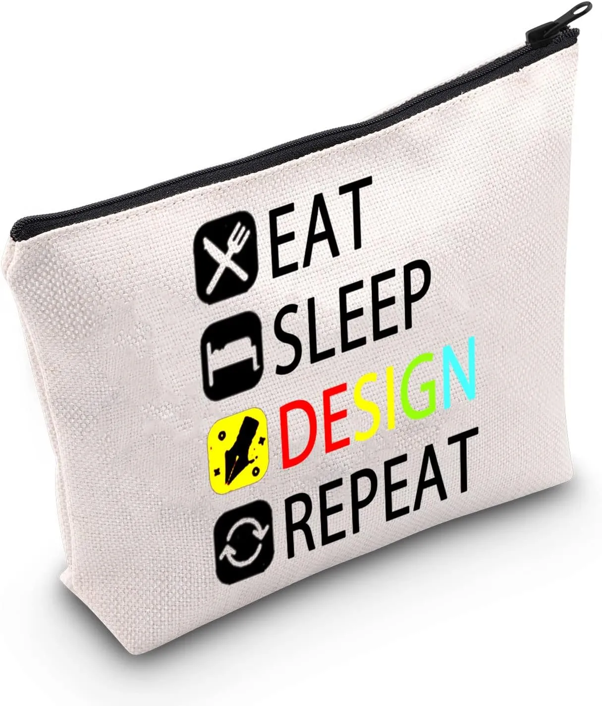 MEIKIUP Designer Gift: Eat Sleep Design Repeat Makeup Bag for Interior & Graphic Designers