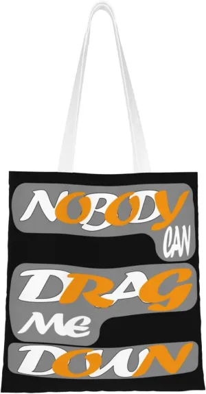 Nobody Can Drag Me Down Tote Bag for Women Canvas Shopping Bags Reusable Large Capacity Casual Shoulder Handbags Grocery Bags