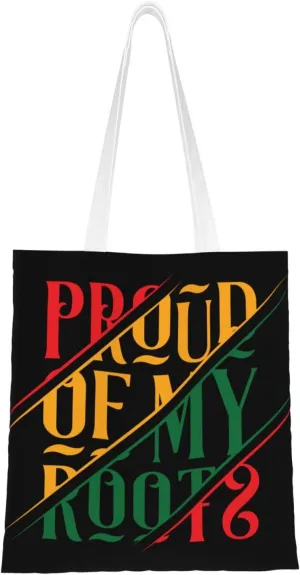 Proud Of My Roots Tote Bag for Women Canvas Shopping Bags Reusable Large Capacity Casual Shoulder Handbags Grocery Bags DIY Gift Bags