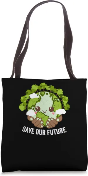 Save Our Future Sustainable Nature Lover Zero Waste Tote Bag