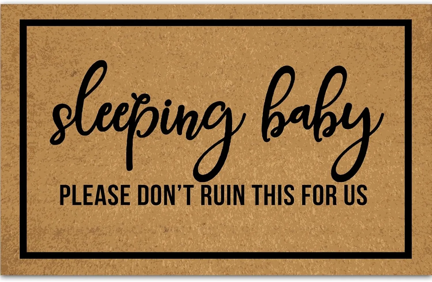 Welcome Large Summer Front Door Mat Outdoor Entrance Funny, Baby Sleeping Please Don't Ruin This for Us Merry Christmas Doormats Indoor Cute 23.6" X 15.7" Mats Entryway Rugs